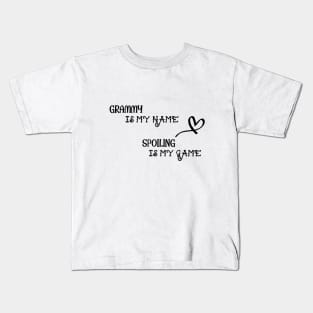 GRAMMY is my name SPOILING is my game Kids T-Shirt